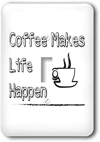 3 רוז קארי 3 רוז סוחר ציטוט-תמונה של קפה עושה את החיים לקרות-מתג יחיד