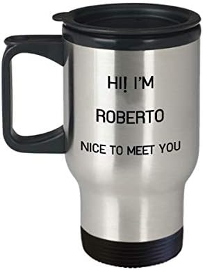 אני רוברטו ספל נסיעות שם ייחודי מתנת כוס מתנה לגברים נשים 14oz נירוסטה