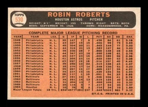 530 רובין רוברטס - 1966 כרטיסי בייסבול של טופס מדורגים EXMT - כרטיסי וינטג 'עם חתימות בייסבול.