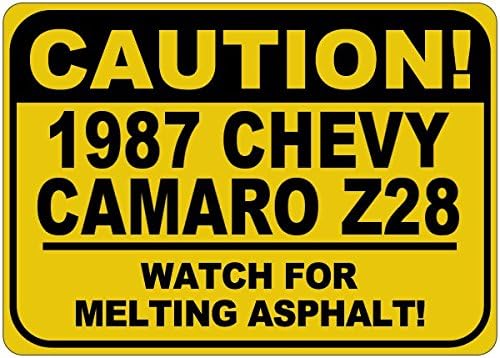 1987 87 Chevy Camaro Z28 זהירות להמיס שלט אספלט - 12 x 18 אינץ '